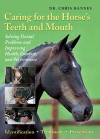 Caring for the Horse's Teeth and Mouth