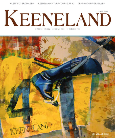 Keeneland Magazine: Fall 2025 Print