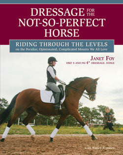 Dressage for the Not-So-Perfect Horse