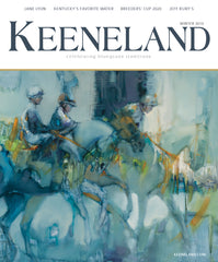 Keeneland Magazine:  Winter 2020 Print
