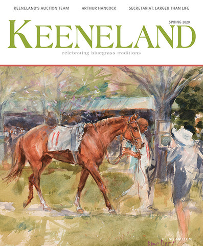 Keeneland Magazine: Spring 2020 Print