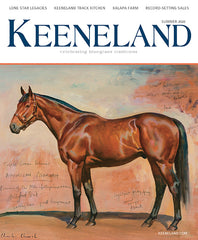 Keeneland Magazine: Summer 2020 Print