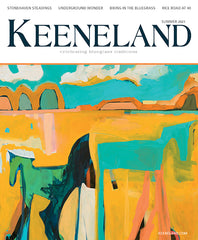 Keeneland Magazine: Summer 2021 Print